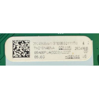 MAIN PARA TV HISENSE ULED 4K UHD (ANDROID) SMART / 292495 / RSAG7.820.10646/ROH / 292496 / 65A66FUA(0003) / 292495B / 292496B / 492Z197-1 / PANEL JHD650X3U52-T0L8\S0\FJ\GM\ROH / DISPLAY T650QVN07.5 / MODELO 65U6G / 65U6G 65A66FUA(0003) - Imagen 2